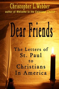 Dear Friends (eBook, ePUB) - Webber, Christopher L.