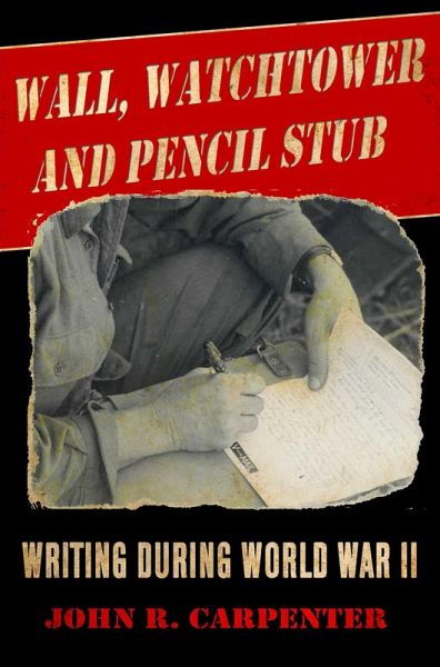 Wall, Watchtower, and Pencil Stub (eBook, ePUB)