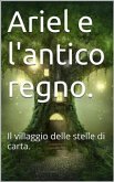 Ariel e l'antico regno (eBook, ePUB)