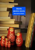 Storie dentro storie (eBook, ePUB)