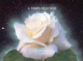 IL TEMPO delle ROSE (eBook, PDF)