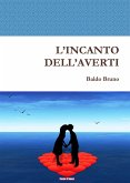 L’Incanto dell’Averti (eBook, ePUB)