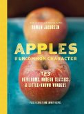 Apples of Uncommon Character (eBook, ePUB)