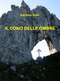 Il cono delle ombre (eBook, ePUB)