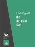 Flappers And Philosophers - The Cut-Glass Bowl (Audio-eBook) (eBook, ePUB)