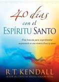 40 dias con el Espiritu Santo (eBook, ePUB)