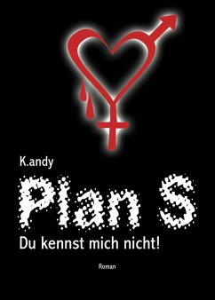 Plan S (eBook, ePUB) - Andy, K.