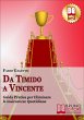 Da Timido a Vincente (eBook, ePUB) - Bild 1