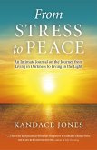 From Stress to Peace (eBook, ePUB) From Stress to Peace (eBook, ePUB)