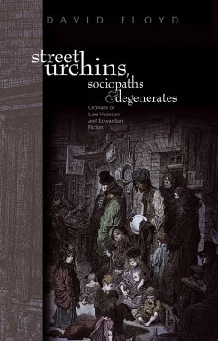 Cover Street Urchins, Sociopaths and Degenerates (eBook, ePUB)