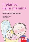 Il pianto della mamma (eBook, ePUB)