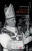 Giovanni Benelli. Un pastore coraggioso e innovatore (eBook, ePUB)