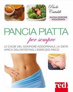 Pancia piatta per sempre (eBook, ePUB) - Cataldi, Paolo