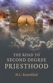 Road to Second Degree Priesthood (eBook, ePUB)