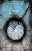 Nietzsche and Napoleon (eBook, ePUB)