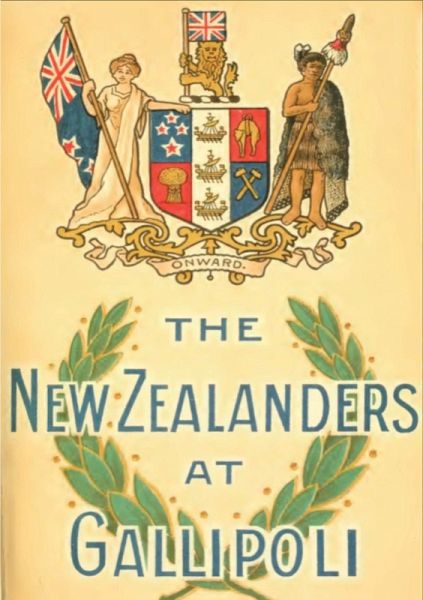 NEW ZEALANDERS AT GALLIPOLI [Illustrated Edition] (eBook, ePUB)