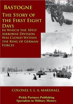 Cover Bastogne - The Story Of The First Eight Days (eBook, ePUB)