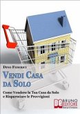 Vendi Casa Da Solo (eBook, ePUB)
