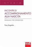 Incontri di accompagnamento alla nascita (eBook, ePUB)