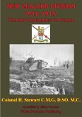 NEW ZEALAND DIVISION 1916-1919. The New Zealanders In France [Illustrated Edition] (eBook, ePUB)