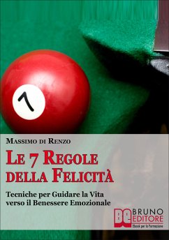 Le 7 Regole della Felicità (eBook, ePUB) - Di Renzo, Massimo