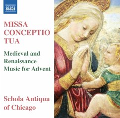 Missa Conceptio Tua - Schola Antiqua Of Chicago