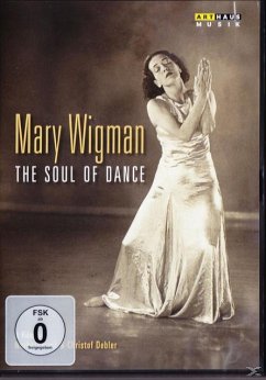 The Soul Of Dance - Wigman,Mary
