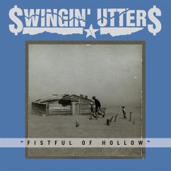 Fistful Of Hollow - Swingin' Utters