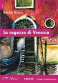 La ragazza di Venezia (eBook, ePUB)