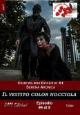 Il vestito color nocciola - Colpi nel buio ep. #4 (eBook, ePUB)