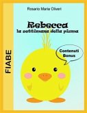 Rebecca: la settimana della piuma (eBook, ePUB)