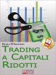 Trading A Capitali Ridotti. Investire... - Bild 1