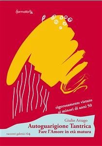 Autoguarigione tantrica (eBook, ePUB) - Daddo Carcano, Gabriele