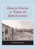 Once upon a Time in Jerusalem (eBook, ePUB)