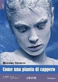 Come una pianta di cappero (eBook, ePUB)