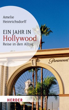 Ein Jahr in Hollywood (eBook, ePUB) - Heinrichsdorff, Amelie