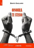 Onora te stesso (eBook, ePUB)