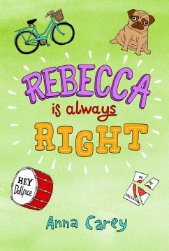 Rebecca is Always Right (eBook, ePUB) - Carey, Anna