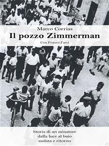 Il pozzo Zimmerman (eBook, ePUB) - Corrias, Marco