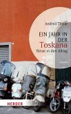 Ein Jahr in der Toskana (eBook, ePUB)
