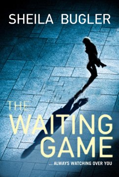 The Waiting Game (eBook, ePUB) - Bugler, Sheila