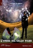 L'ombra del gallo pigro (eBook, ePUB)