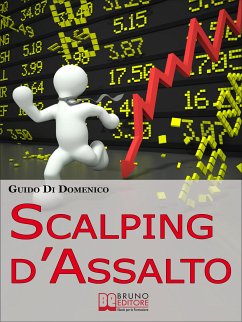 Scalping d'Assalto (eBook, ePUB) - Di Domenico, Guido