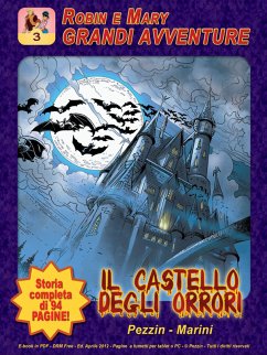 RM03 - Robin e Mary - Il castello degli orrori (eBook, PDF) - Marini, Roberto; Pezzin, Giorgio