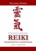 REIKI TRADIZIONALE GIAPPONESE primo e secondo livello (eBook, ePUB)