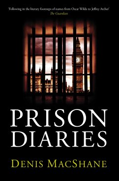 Prison Diaries (eBook, ePUB) - MacShane, Denis