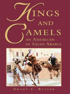 Kings and Camels (eBook, ePUB) - Butler, Grant C.