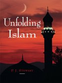 Unfolding Islam (eBook, ePUB)