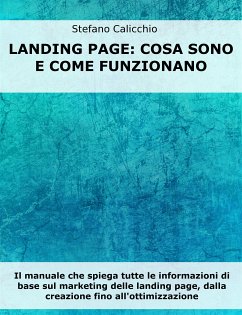 Landing Page: cosa sono e come funzionano (eBook, ePUB) - Calicchio, Stefano