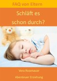 Schläft es schon durch? (eBook, ePUB)